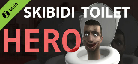 Skibidi Toilet Hero Demo cover art