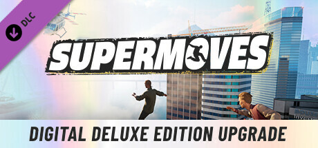 Supermoves - Digital Deluxe Edition Upgrade cover art