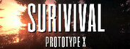 Survival Prototype X System Requirements