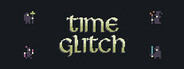 Time Glitch