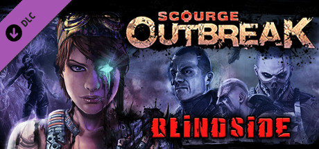 Scourge: Outbreak - Blindside
