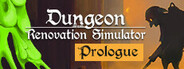 Dungeon Renovation Simulator: Prologue System Requirements