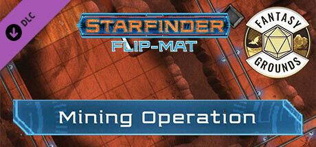 Fantasy Grounds - Starfinder RPG - Starfinder Flip-Mat - Mining Operation cover art