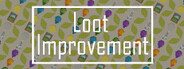 Loot Improvement System Requirements