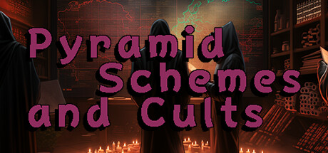 Pyramid Schemes and Cults cover art