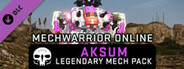 MechWarrior Online™ - Aksum Legendary Mech Pack