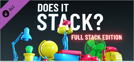 Does It Stack? - Full Stack Edition cover art