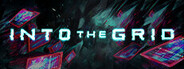 Into The Grid Playtest