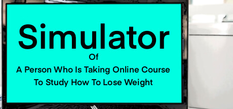 Simulator Of A Person Who Is Taking Online Course To Study How To Lose Weight cover art