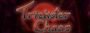 Trickster Chaos