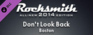 Rocksmith 2014 - Boston - Don't Look Back