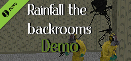 Rainfall the backrooms Demo cover art