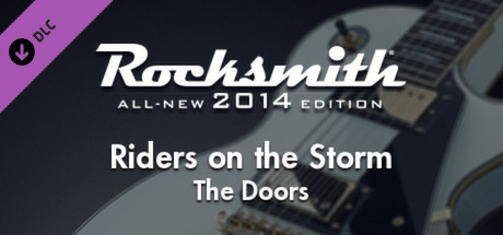 Rocksmith 2014 The Doors Riders On The Storm On Steam