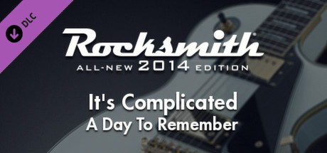 Rocksmith 2014 - A Day To Remember - It's Complicated cover art