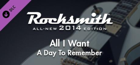 Rocksmith 2014 - A Day To Remember - All I Want cover art
