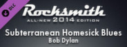 Rocksmith 2014 - Bob Dylan - Subterranean Homesick Blues