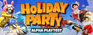 Holiday Party Playtest