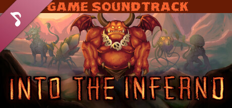 Into The Inferno Soundtrack cover art