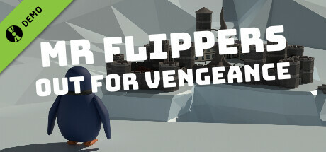 Mr Flippers Out For Vengeance Demo cover art