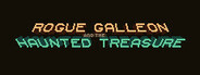 Rogue Galleon and the Haunted Treasure