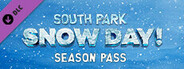 SOUTH PARK: SNOW DAY! - Season Pass