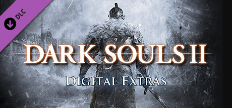 Dark Souls II - Digital Extras