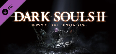 Dark Souls™ II Crown of the Sunken King cover art