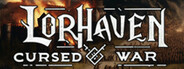 Lorhaven: Cursed War