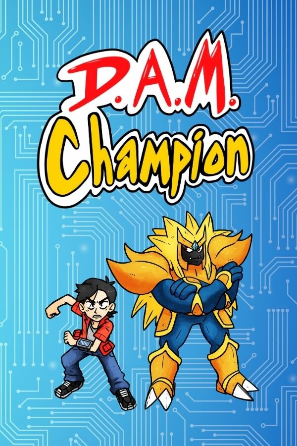 D.A.M. Champion for steam