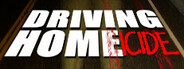 Driving Home(icide) System Requirements