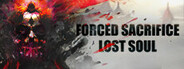 Forced Sacrifice: Lost Soul System Requirements