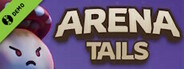 Arena Tails Demo