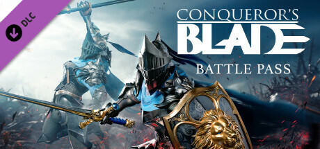 Conqueror's Blade - Battle Pass - Avalon cover art