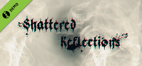 Shattered Reflections: The Abyss Within Demo cover art