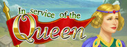 In Service of the Queen