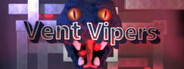 Vent Vipers System Requirements