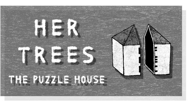 HER TREES : THE PUZZLE HOUSE Logo
