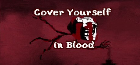 Cover Yourself in Blood PC Specs