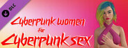 Cyberpunk women for Cyberpunk sex