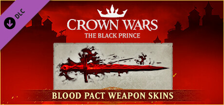 Crown Wars - Blood Pact Weapon Skins cover art