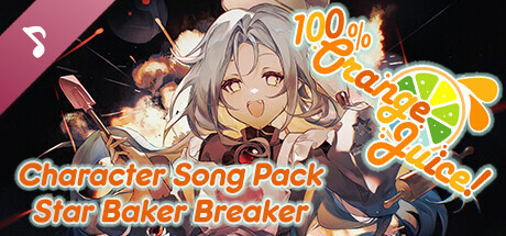 100% Orange Juice - Character Song Pack: Star Baker Breaker cover art