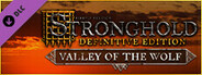 Stronghold: Definitive Edition - Valley of the Wolf Campaign