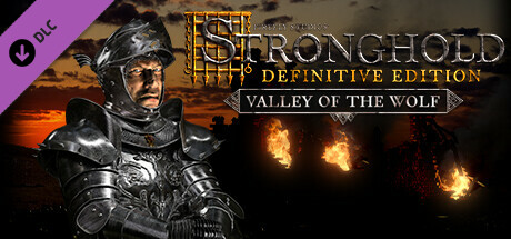 Stronghold: Definitive Edition - Valley of the Wolf Campaign cover art