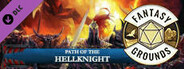 Fantasy Grounds - Pathfinder RPG - Campaign Setting: Path of the Hellknight