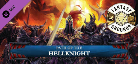 Fantasy Grounds - Pathfinder RPG - Campaign Setting: Path of the Hellknight cover art