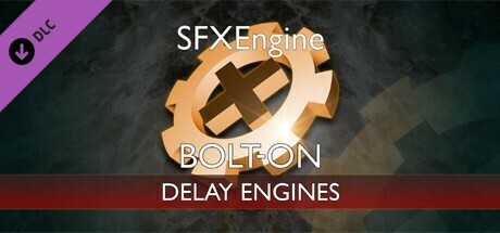 SFXEngine Bolt-on: Delay Engines cover art