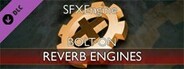 SFXEngine Bolt-on: Reverb Engines