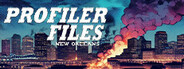 Profiler Files - New Orleans System Requirements