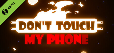 Don't Touch My Phone Demo cover art