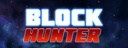Block Hunter System Requirements